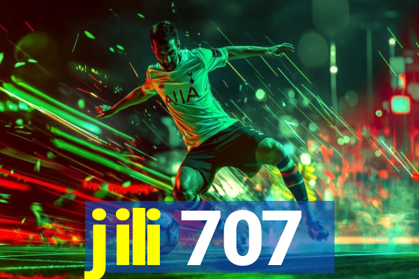 jili 707